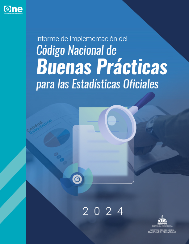 Informe de Implementación del Código Nacional de Buenas Prácticas para las Estadísticas Oficiales
