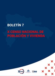 Boletín #7 X Censo Nacional de Población y Vivienda