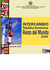 Anuario Intercambio Comercial RepDom y el Resto del Mundo 2006