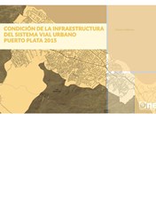 Atlas Condición de la Infraestructura del Sistema Vial Urbano Puerto Plata República Dominicana 2015