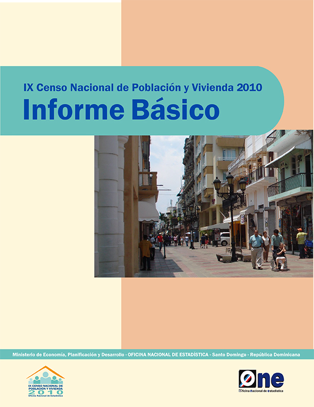 IX Censo Nacional de Población y Vivienda Informe Básico 2010