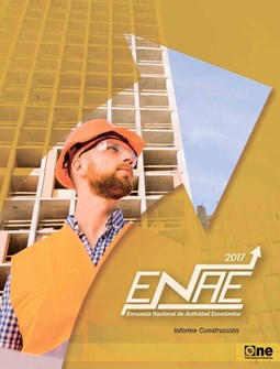Informe Encuesta Nacional de Actividad Económica Sector Construcción 2017