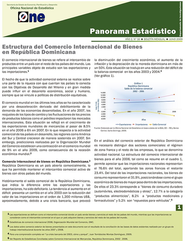 Boletín Panorama Estadístico 16 Estructura del Comercio Internacional de Bienes en República Dominicana Junio 2009