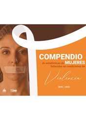 Compendio de estadísticas de mujeres fallecidas en condiciones de  violencia, 2018-2022