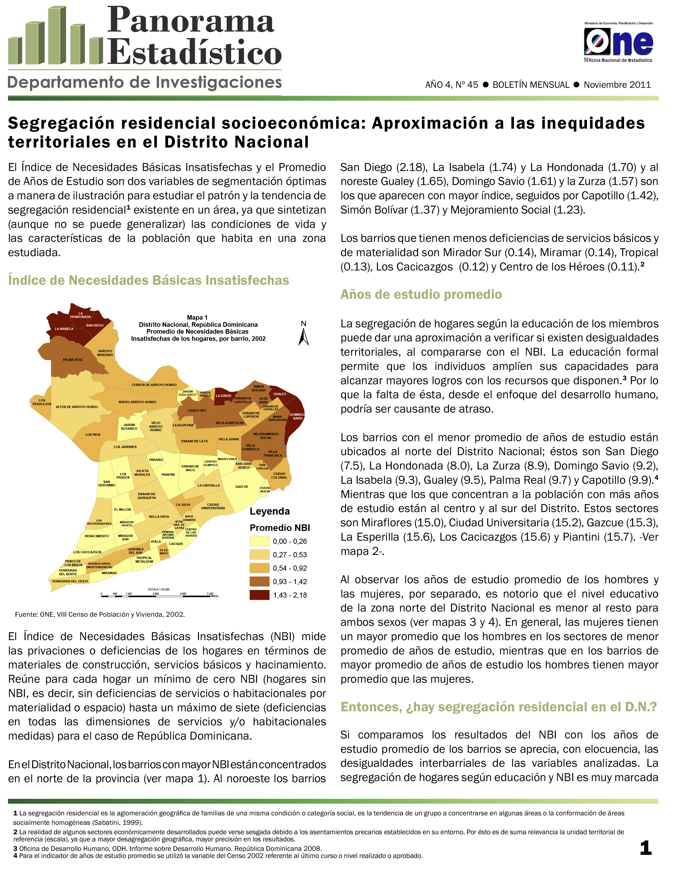 Boletín Panorama Estadístico 45 Segregación Residencial Socioeconómica Aproximación a las Inequidades Territoriales en el DN Noviembre 2011