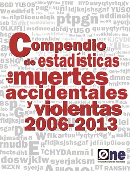 Compendio de Estadísticas de Muertes Accidentales y Violentas 2006-2013