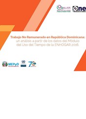 Trabajo No Remunerado en República Dominicana Análisis Módulo del Uso del Tiempo ENHOGAR 2016