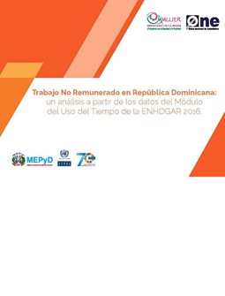 Trabajo No Remunerado en República Dominicana Análisis Módulo del Uso del Tiempo ENHOGAR 2016
