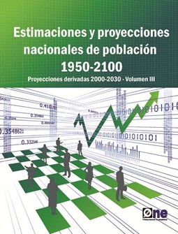Estimaciones Proyecciones de Población Proyecciones Derivadas Volúmen III 1950-2100