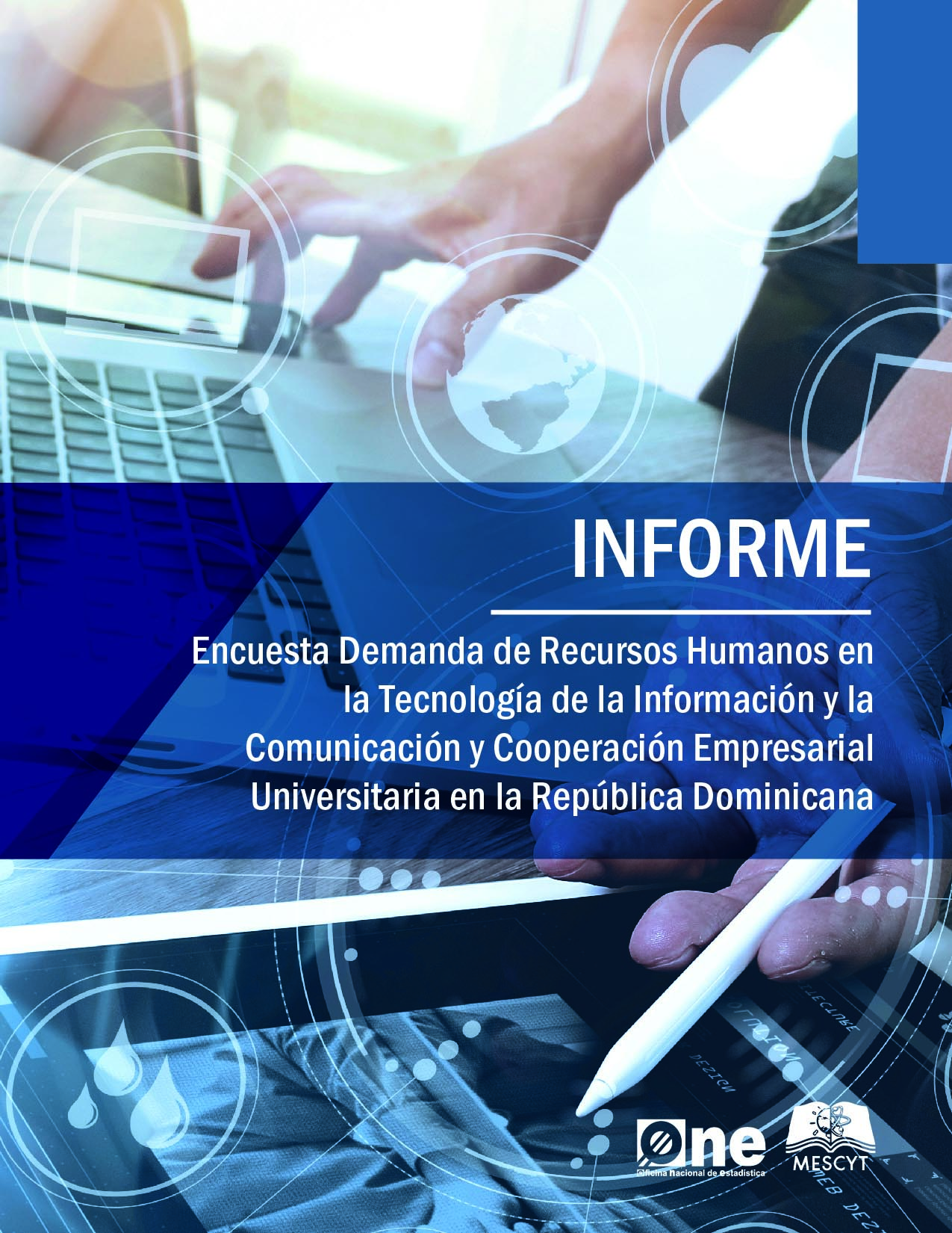 Encuesta Demanda de Recursos Humanos en la Tecnología de la Información y la Comunicación y Cooperación Empresarial Universitaria en la República Dominicana 2019