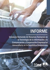 Encuesta Demanda de Recursos Humanos en la Tecnología de la Información y la Comunicación y Cooperación Empresarial Universitaria en la República Dominicana 2019