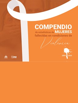 Compendio de estadísticas de mujeres fallecidas en condiciones de  violencia, 2009-2020