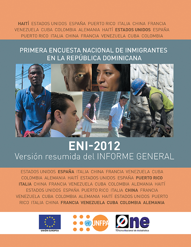 Primera Encuesta Nacional de Inmigrantes en la República Dominicana ENI 2012 Versión Resumida