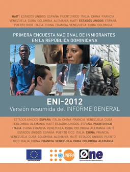 Primera Encuesta Nacional de Inmigrantes en la República Dominicana ENI 2012 Versión Resumida