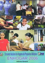 Encuesta Nacional de Hogares de Propósitos Múltiples ENHOGAR 2006 Informe General