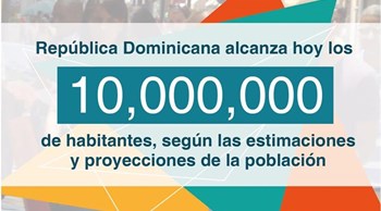 RD alcanza los 10 millones de habitantes