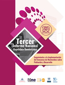 Tercer Informe Nacional de Seguimiento a la Implementación del Consenso de Montevideo sobre Población y Desarrollo