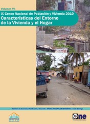 IX Censo Nacional de Población y Vivienda Caracteristicas del Entorno de la Vivienda y el Hogar Volumen VII - 2010