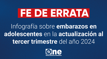 Fe de errata sobre la Infografía sobre embarazos en adolescentes en la actualización al tercer trimestre del año 2024