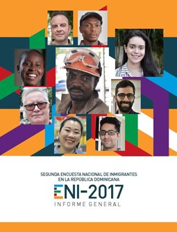 Segunda Encuesta Nacional de Inmigrantes en la República Dominicana ENI 2017 Informe General