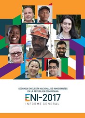 Segunda Encuesta Nacional de Inmigrantes en la República Dominicana ENI 2017 Informe General