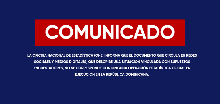 ONE informa documento que circula sobre supuestos encuestadores no corresponde a operación estadística oficial.