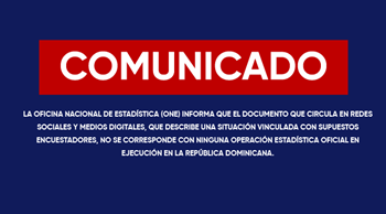 ONE informa documento que circula sobre supuestos encuestadores no corresponde a operación estadística oficial.