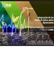 Integración de las Bases de Datos sobre Defunciones Proyecto Piloto 2016