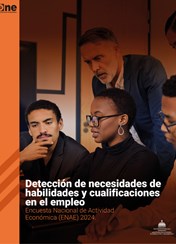 Detección de necesidades de habilidades y cualificaciones en el empleo. Encuesta Nacional de Actividad Económica (ENAE) 2024