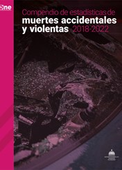 Compendio de estadísticas de muertes accidentales y violentas, 2018-2022