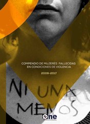 Compendio de Mujeres Fallecidas en Condiciones de Violencia 2009-2017