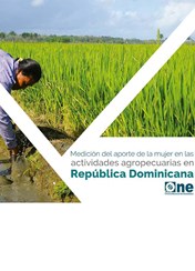 Medición del Aporte de la Mujer en las Actividades Agropecuarias en República Dominicana Diciembre 2018