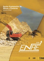 Informe Encuesta Nacional de Actividad Económica Sector Explotación de Minas y Canteras Informe Anual 2016