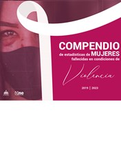 Compendio de mujeres fallecidas en condiciones de Violencia 2019-2023