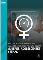 Marco De Referencia Conceptual Para La Medición De La Violencia Contra Mujeres, Adolescentes y Niñas