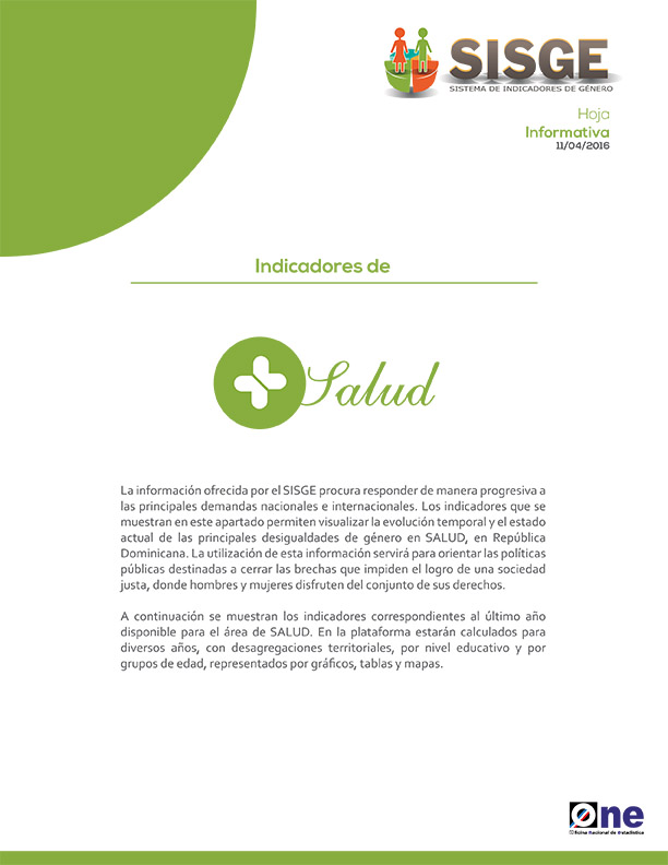 Hoja Informativa Sistema de Indicadores de Género Indicadores de Salud 2016
