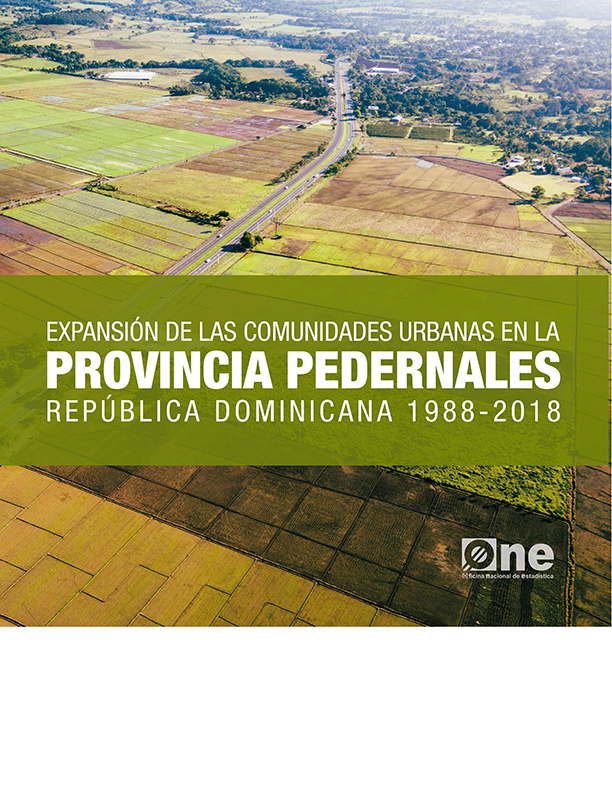 Atlas Expansión de las Comunidades Urbanas en la Provincia Pedernales República Dominicana 1988-2018