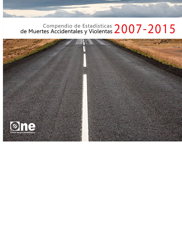 Compendio de Estadísticas de Muertes Accidentales y Violentas 2007-2015