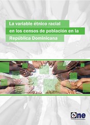 La Variable Étnico Racial en los Censos de Población en la República Dominicana 2012
