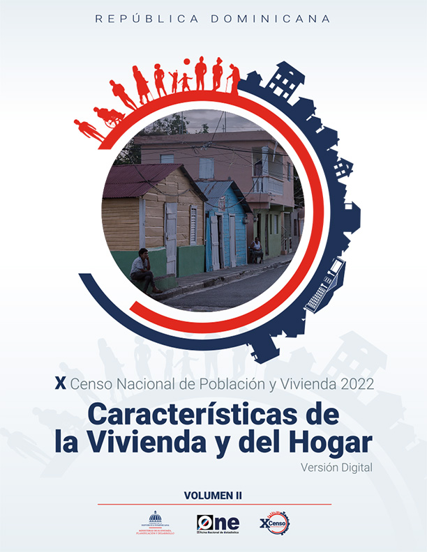 Informe Características de la Vivienda y del Hogar del X Censo Nacional de Población y Vivienda 2022- Versión digital