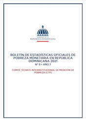 Boletín de Estadísticas Oficiales de Pobreza Monetaria en República Dominicana 2021