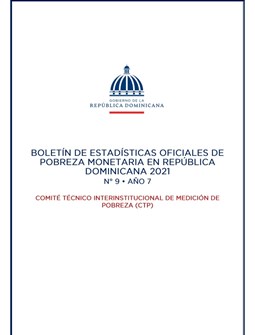 Boletín de Estadísticas Oficiales de Pobreza Monetaria en República Dominicana 2021