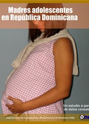 Madres Adolescentes en República Dominicana Estudio a partir de Datos Censales 2008