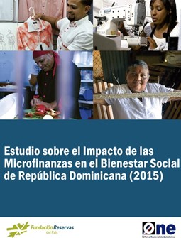 Estudio Sobre el Impacto de las Microfinanzas en el Bienestar Social de República Dominicana 2015