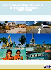 Las migraciones interprovinciales en la República Dominicana 1997-2002
