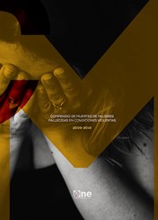 Compendio de estadísticas de mujeres fallecidas en condiciones de violencia, 2009-2019.