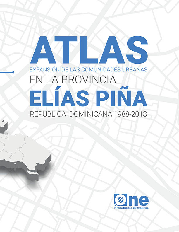 Expansión de las comunidades urbanas en la provincia Elías Piña, República Dominicana 1988-2018
