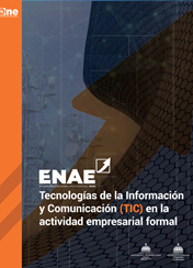 Tecnologías de la Información y Comunicación (TIC) en la actividad empresarial formal.  ENAE 2022