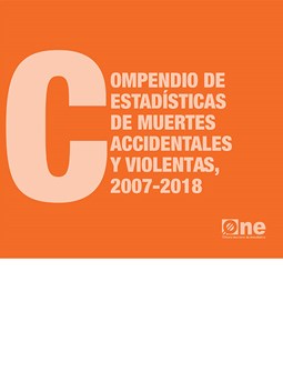 Compendio de Estadísticas de Muertes Accidentales y Violentas 2007-2018