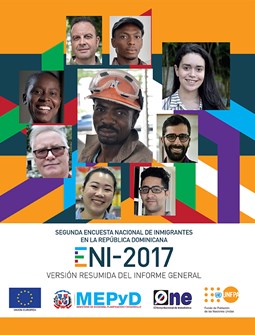 Segunda Encuesta Nacional de Inmigrantes en la República Dominicana ENI 2017 Versión Resumida del Informe General